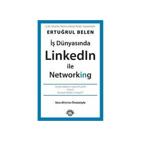 İş Dünyasında Linkedin İle Networking - Ertuğrul Belen