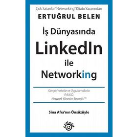 İş Dünyasında Linkedin İle Networking - Ertuğrul Belen