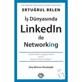İş Dünyasında Linkedln ile Networking - Ertuğrul Belen