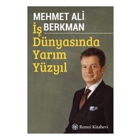 İş Dünyasında Yarım Yüzyıl Remzi Kitabevi