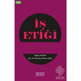 İş Etiği - Kurtuluş Yılmaz Genç