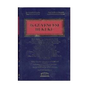 İŞ GÜVENCESİ HUKUKU - KEMAL ŞENOCAK ; MUSTAFA KILIÇOĞLU