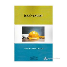 İŞ GÜVENCESİ - TANKUT CENTEL