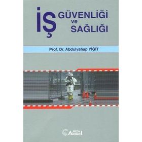 İş Güvenliği - Ali Özdemir
