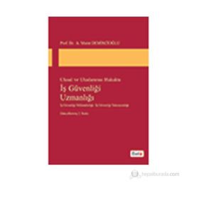İŞ GÜVENLIĞI UZMANLIĞI - A. MURAT DEMIRCIOĞLU