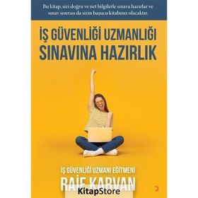 İş Güvenliği Uzmanlığı Sınavına Hazırlık - Raif Kavran