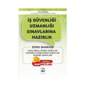 İş Güvenliği Uzmanlığı Sınavlarına Hazırlık Gülay Şengel Nisan Kitabevi Yayınları