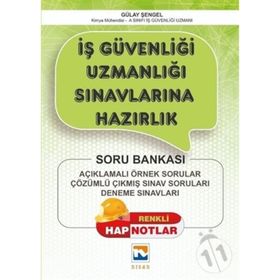 İş Güvenliği Uzmanlığı Sınavlarına Hazırlık Gülay Şengel Nisan Kitabevi Yayınları