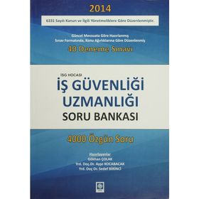 İş Güvenliği Uzmanlığı Soru Bankası - Gökhan Çolak Ayşe Kocabacak Sedef Birinci