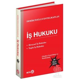 İŞ HUKUKU - A. MURAT DEMIRCIOĞLU;TANKUT CENTEL