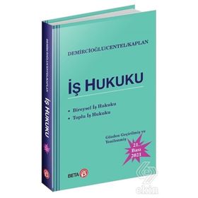 İŞ HUKUKU - A. MURAT DEMIRCIOĞLU;TANKUT CENTEL