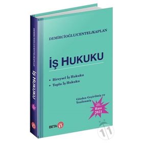 İŞ HUKUKU - A. MURAT DEMIRCIOĞLU;TANKUT CENTEL