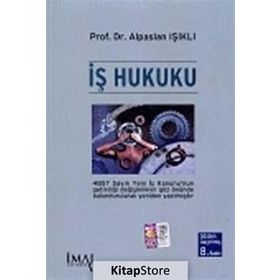 İŞ HUKUKU - ALPASLAN IŞIKLI