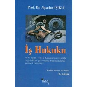 İŞ HUKUKU - ALPASLAN IŞIKLI