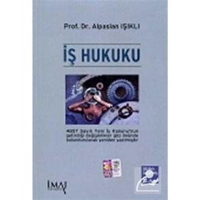 İŞ HUKUKU - ALPASLAN IŞIKLI