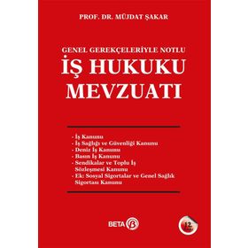 İş Hukuku Mevzuatı - Müjdat Şakar