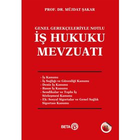 İş Hukuku Mevzuatı - Müjdat Şakar