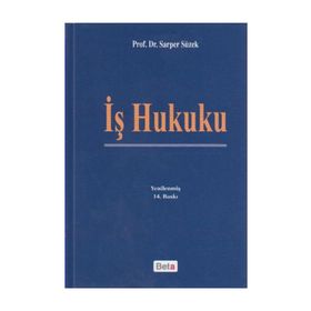 İş Hukuku - Sarper Süzek