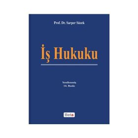 İş Hukuku - Sarper Süzek