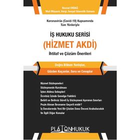 İş Hukuku Serisi Hizmet Akdi- Platon Hukuk Yayınevi