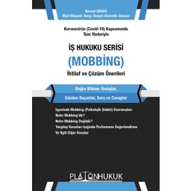 İş Hukuku Serisi Mobbing - Platon Hukuk Yayınevi