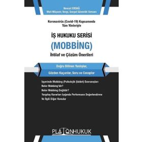 İş Hukuku Serisi Mobbing - Platon Hukuk Yayınevi