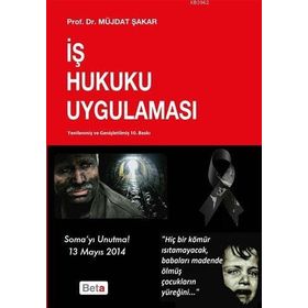 İş Hukuku Uygulaması - Müjdat Şakar