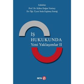 İş Hukukunda Genç Yaklaşımlar 2 - Tankut Centel