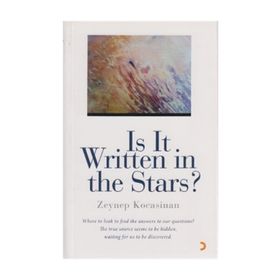 IS IT WRITTEN IN THE STARS? - ZEYNEP KOCASINAN
