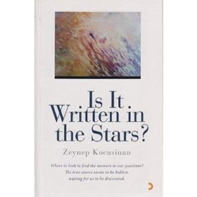 IS IT WRITTEN IN THE STARS? - ZEYNEP KOCASINAN