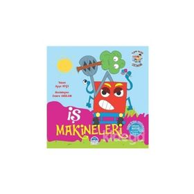 İş Makineleri - Pijama Kulübü Çocukları - Ayça Atçı