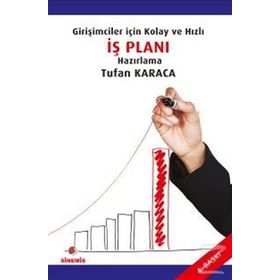 İŞ PLANI - TUFAN KARACA