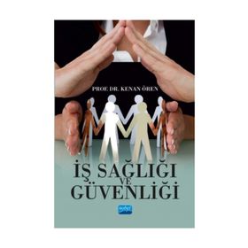 İş Sağlığı ve Güvenliği - Nazmi Bilir