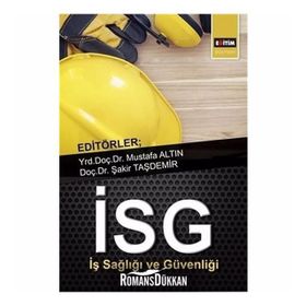 İş Sağlığı ve Güvenliği - Nazmi Bilir