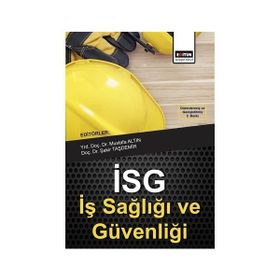 İş Sağlığı ve Güvenliği - Nazmi Bilir