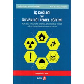 İş Sağlığı ve Güvenliği Temel Eğitimi - Mustafa Yağımlı Hakan Tozan