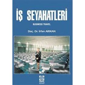 İş Seyahatleri - İrfan Arıkan
