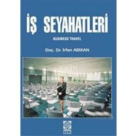 İş Seyahatleri - İrfan Arıkan