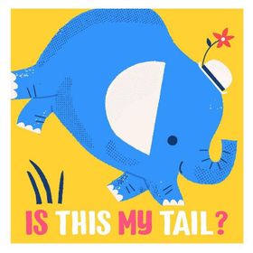 Is This My Tail - Yoyo Books