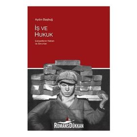 İş ve Hukuk - yard aydin basbug
