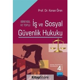 İş ve Sosyal Güvenlik Hukuku - Kenan Ören