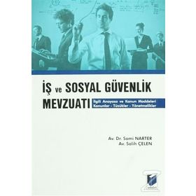 İş Ve Sosyal Güvenlik Mevzuatı - Sami Narter