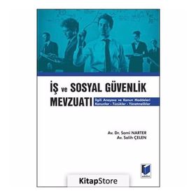 İş Ve Sosyal Güvenlik Mevzuatı - Sami Narter