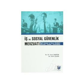 İş Ve Sosyal Güvenlik Mevzuatı - Sami Narter