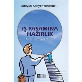 İş Yaşamına Hazırlık - Mehmet Cemil Özden
