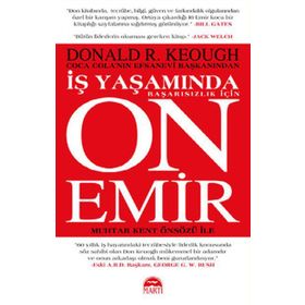 İŞ YAŞAMINDA BAŞARISIZLIK İÇİN ON EMIR - DONALD R. KEOUGH
