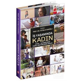 İş Yaşamında Kadın - Fatma Ayanoğlu