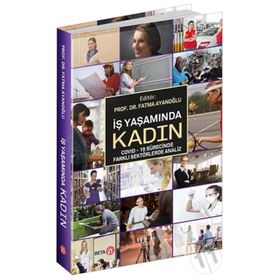 İş Yaşamında Kadın - Fatma Ayanoğlu