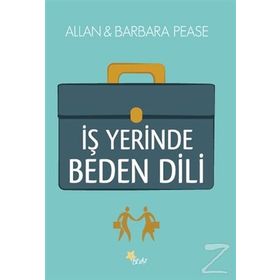 İş Yerinde Beden Dili - Barbara Pease Lindsey D. Allan