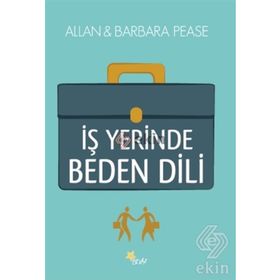 İş Yerinde Beden Dili - Barbara Pease Lindsey D. Allan
